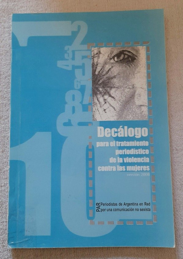 Producto - Decálogo Para El Tratamiento Periodistico De La Violencia Contra las mujeres