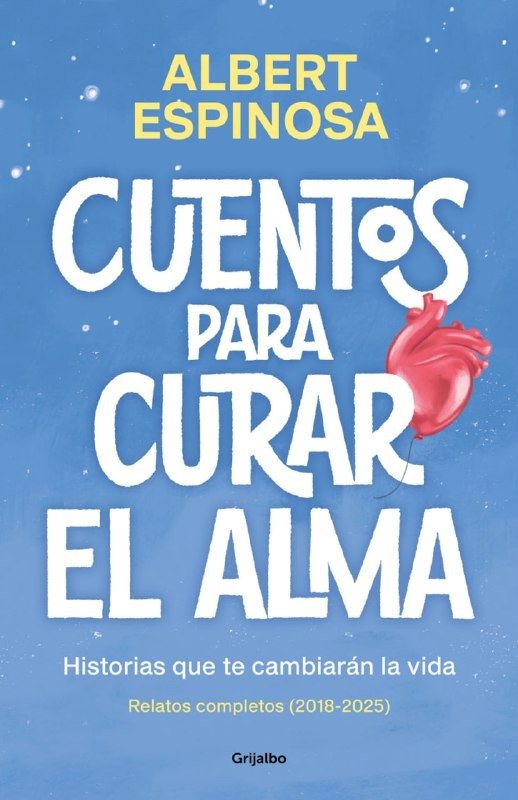 Producto - Cuentos para curar el alma - Albert Espinosa