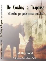 Producto - De Cowboy a Trapense