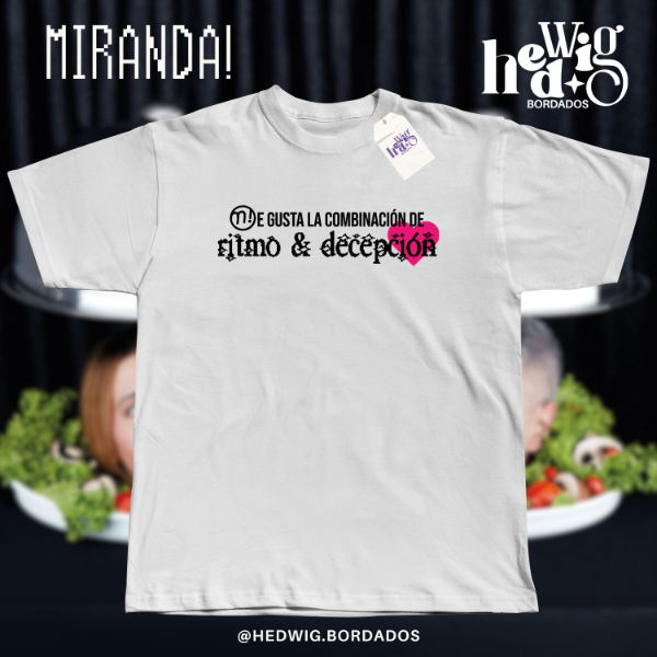 Remera Ritmo y Decepción Miranda