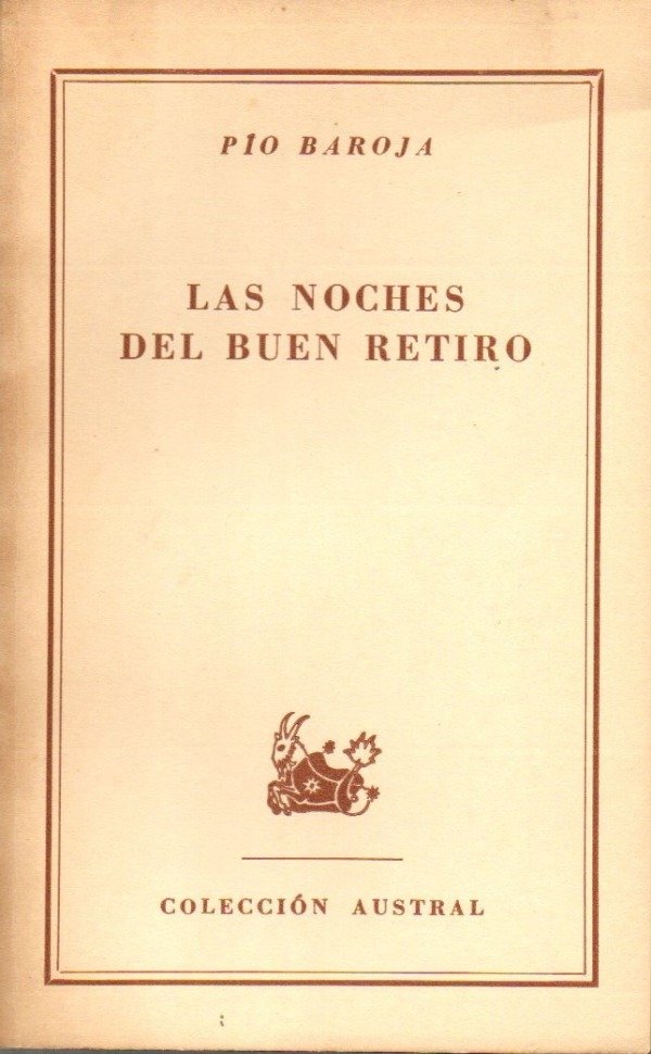 Producto - Pio Baroja - Las noches del buen retiro (Austral)