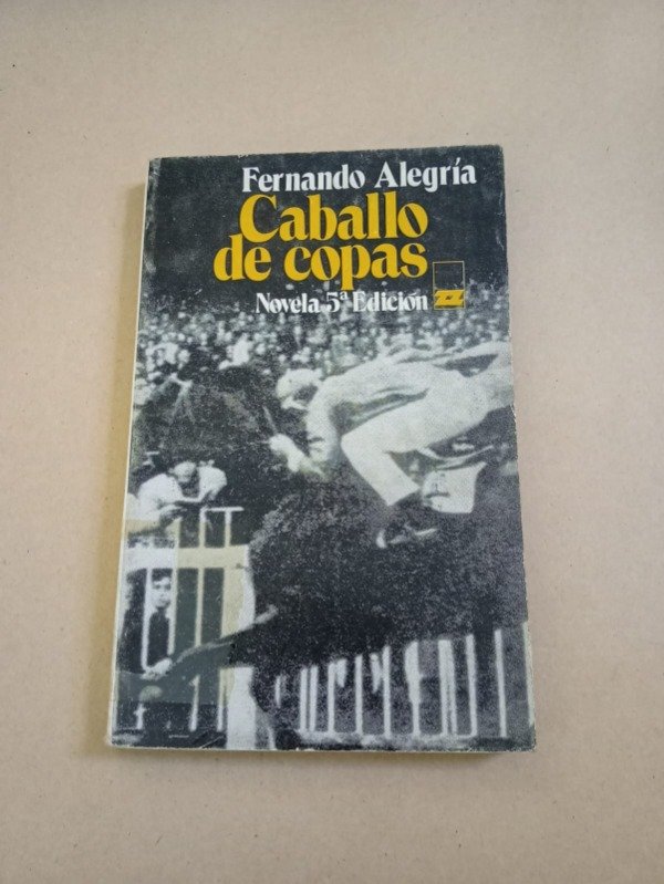 Producto - Caballo de copas - Fernando Alegría - Zig Zag 1957 - 0