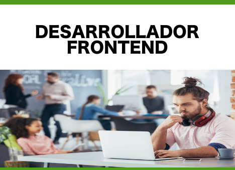 Producto - DESARROLLADOR FRONTEND-Certificacion nacional