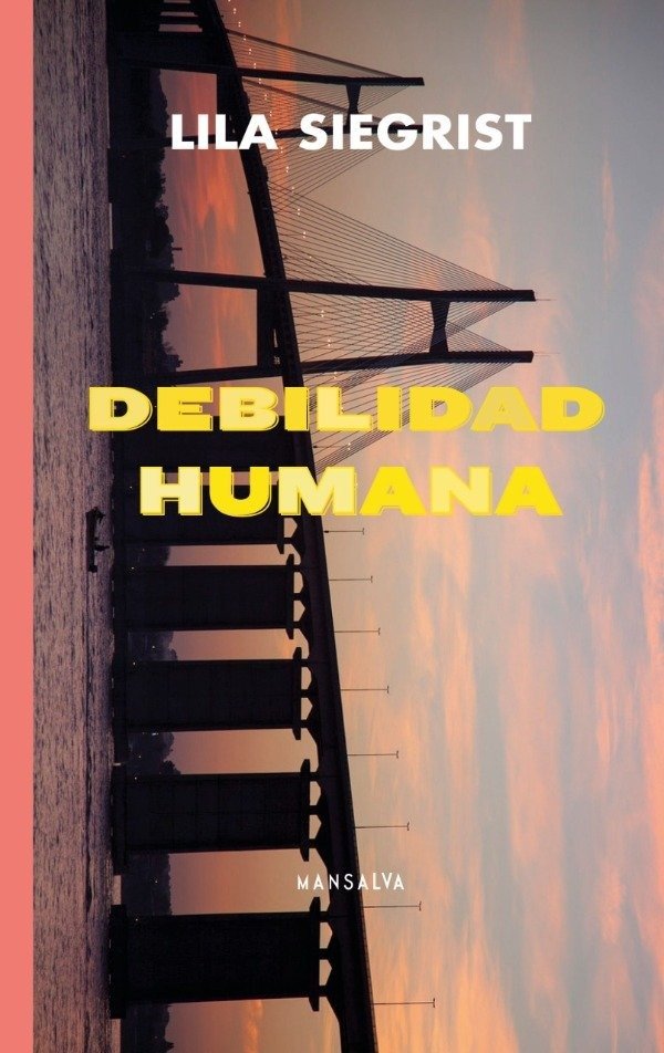 Producto - Debilidad humana - Lila Siegrist