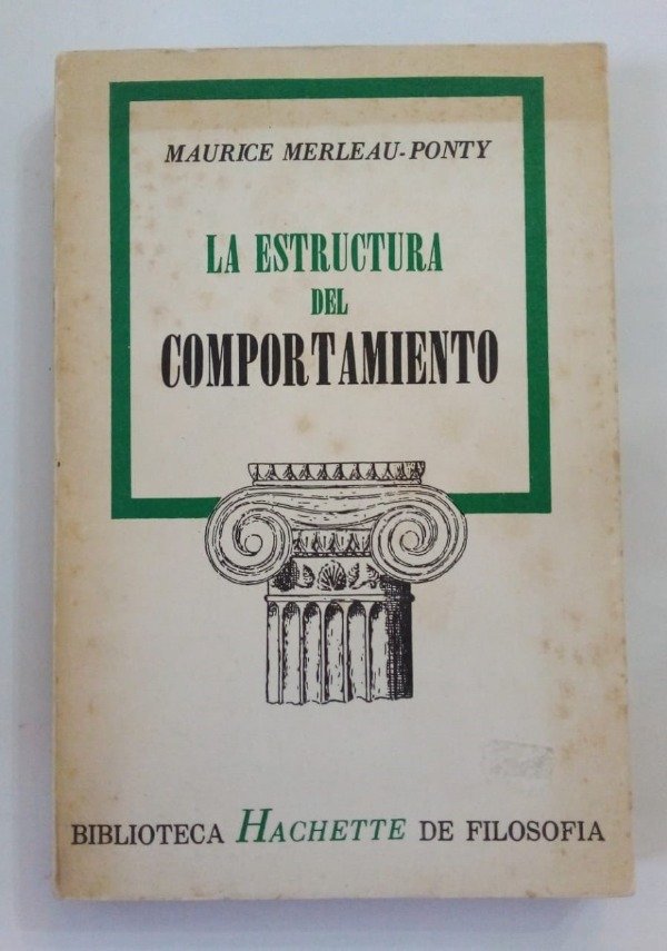 Producto - La estructura del comportamiento - Maurice Merleau Ponty - Hachette 1976