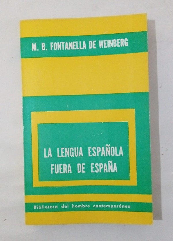 Producto - La lengua española fuera de España - Fontanella de Weinberg - Paidós 1976