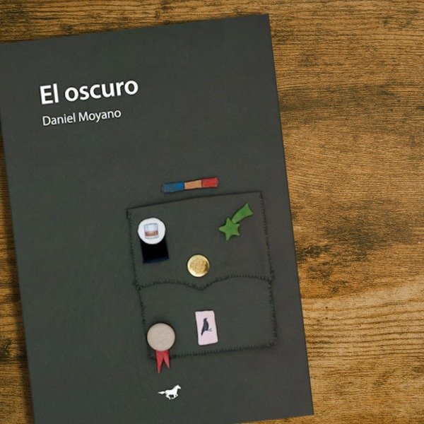 Producto - El oscuro - Daniel Moyano