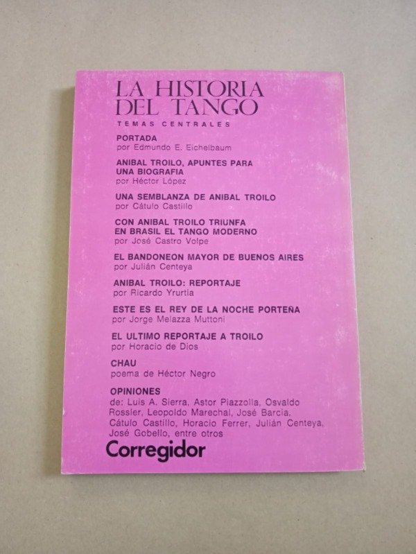 Producto - La historia del tango Troilo - Edmundo E. Eichelbaum - Corregidor 1980 - 1