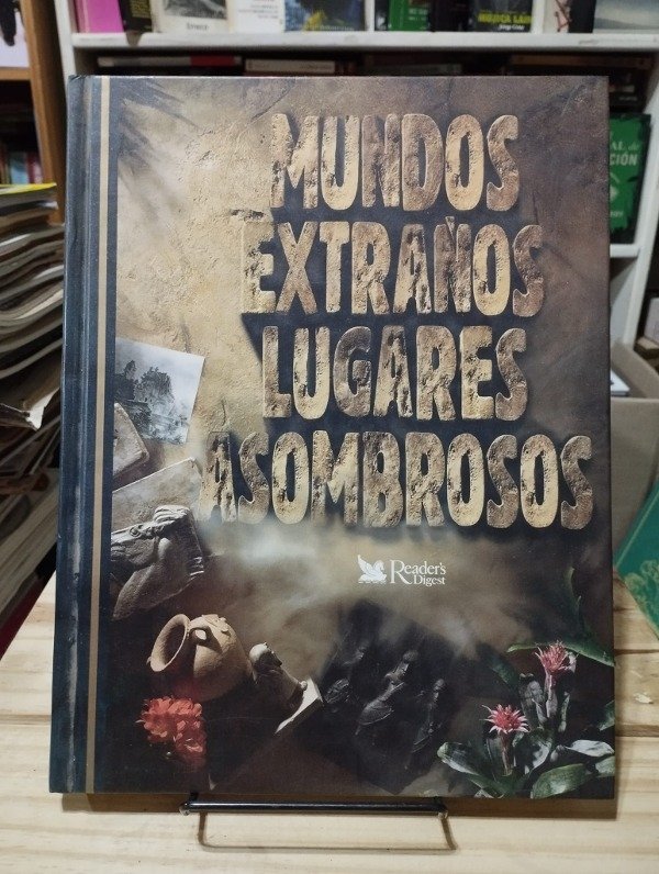 Producto - MUNDOS EXTRAÑOS LUGARES ASOMBROSOS - Reader's Digest