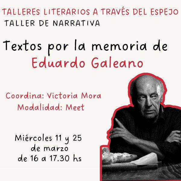 Producto - Taller de narrativa. Eduardo Galeano