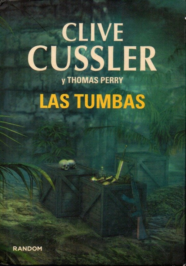 Producto - Clive Cussler y Thomas Perry - Las tumbas