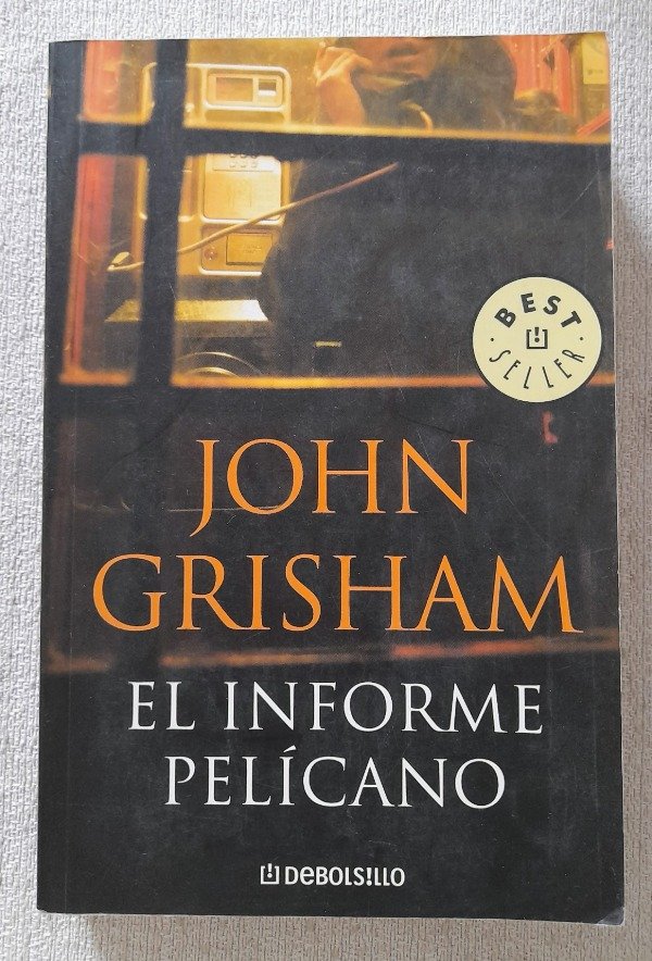 Producto - El Informe Pelícano - John Grisham - Debolsillo