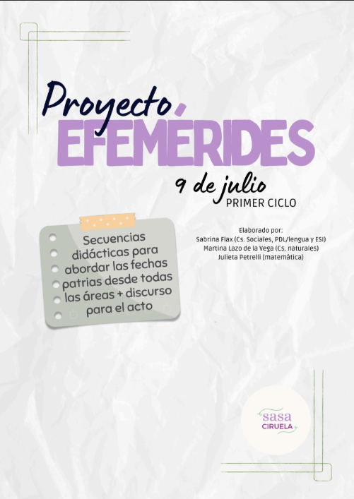 Producto - PROYECTO EFEMÉRIDES - 9 DE JULIO - PRIMER CICLO