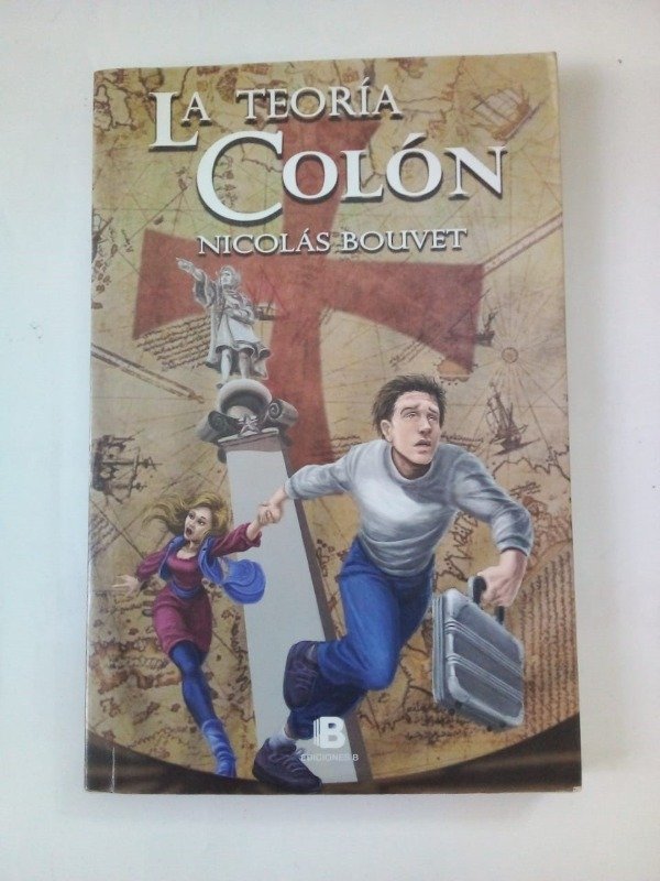 Producto - La teoría Colón - Nicolás Bouvet - Ediciones B 2013
