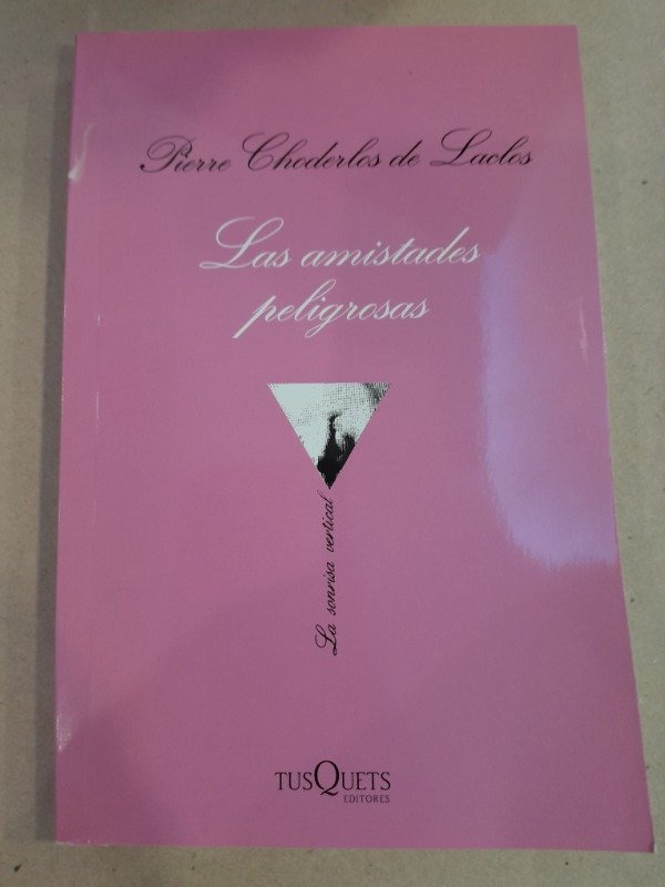 Producto - Las amistades peligrosas - Pierre Choderlos de Laclos