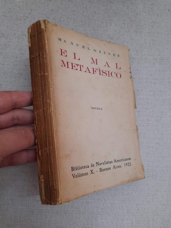 Producto - El Mal Metafisico - Manuel Gálvez - Novelistas Americanos - 2