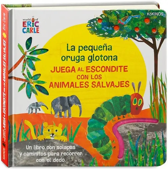 Producto - LA PEQUEÑA ORUGA GLOTONA JUEGA AL ESCONDITE CON LOS ANIMALES