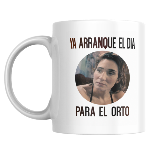 Producto - Taza - ya arranque el dia para el orto - 0