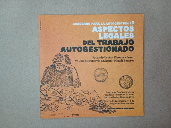 Producto - Aspectos legales del trabajo autogestionado - Ureta Feser - Chilavert 2012