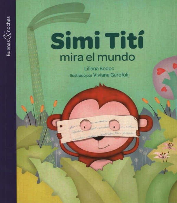 Producto - SIMI TITI MIRA EL MUNDO - BUENAS NOCHES - LILIANA BODOC